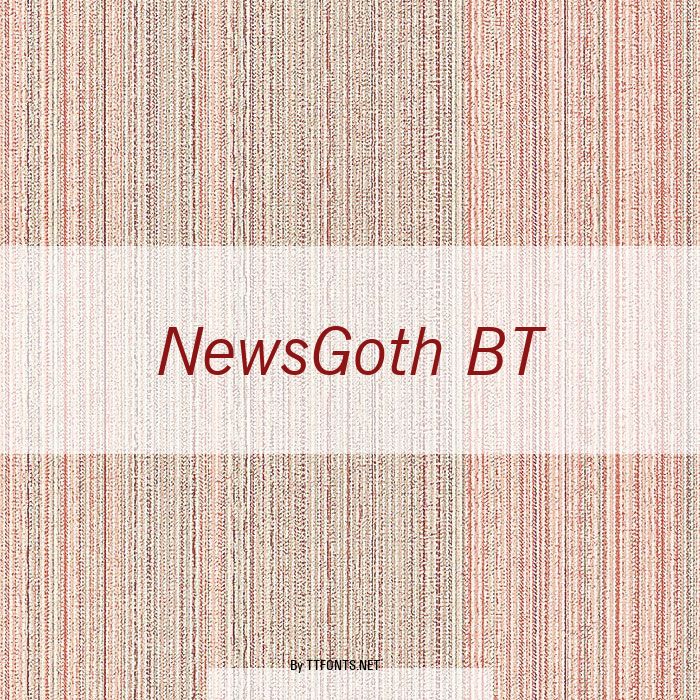 NewsGoth BT example
